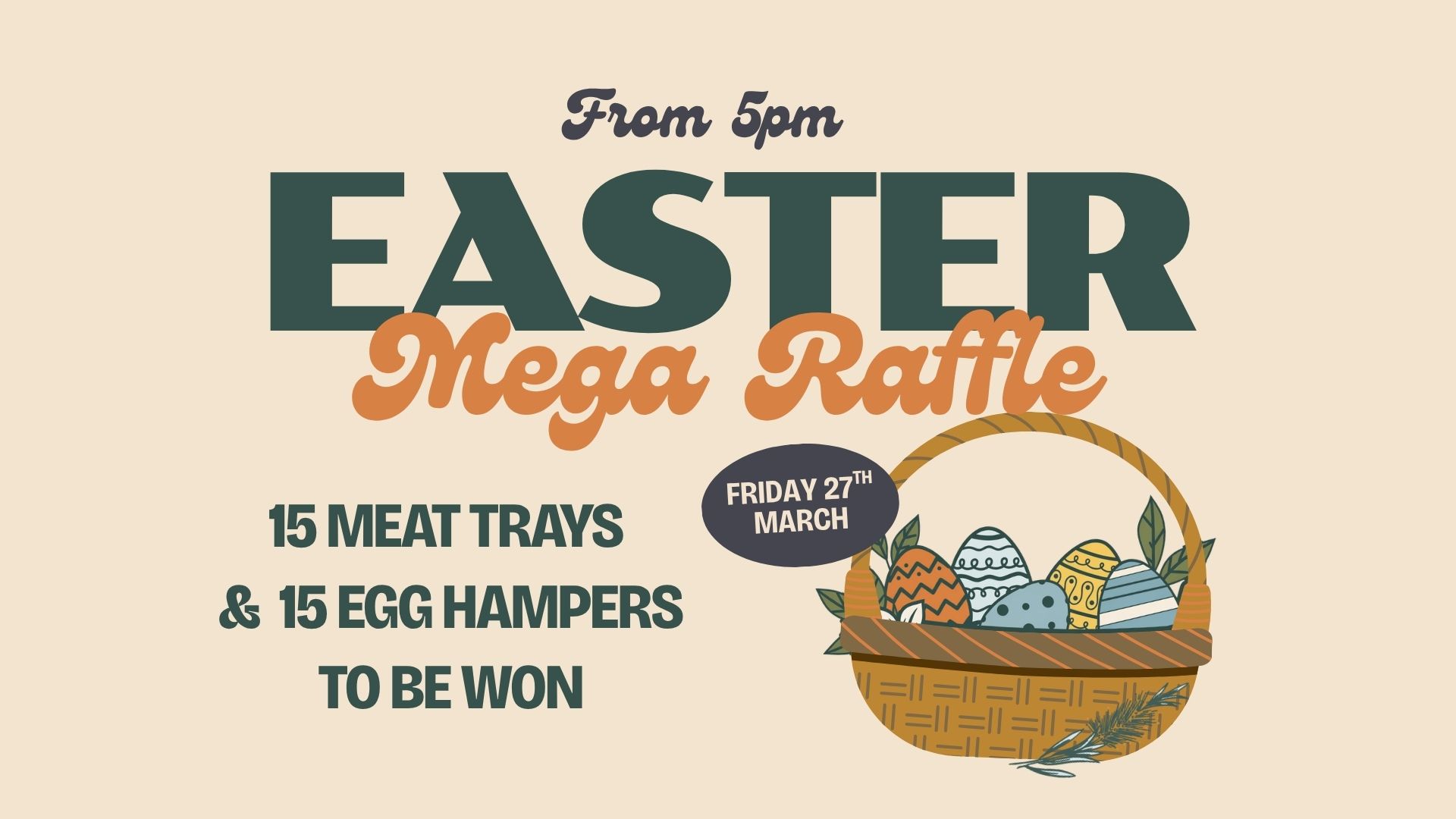 EASTER MEGA RAFFLE